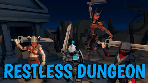 Scarica Restless dungeon gratis per Android.