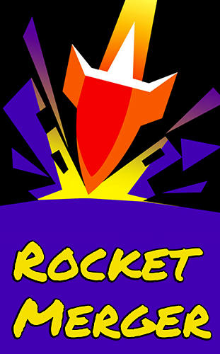 Scarica Rocket Merger gratis per Android 4.1.