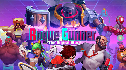 Rogue gunner: The digital war. Pixel shooting