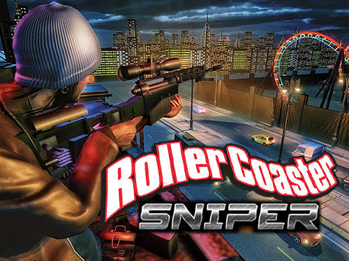 Scarica Roller coaster sniper gratis per Android.