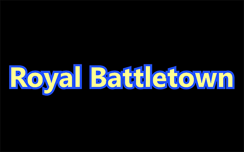 Royal battletown