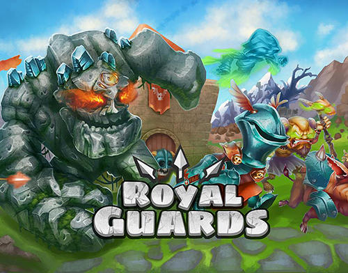 Scarica Royal guards: Clash of defence gratis per Android.