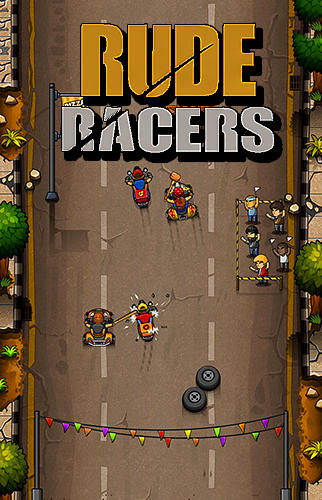 Scarica Rude racers gratis per Android.