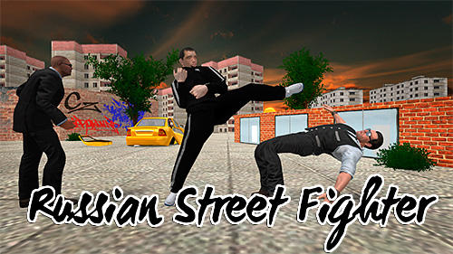 Scarica Russian street fighter gratis per Android 4.0.