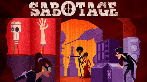 Scarica Sabotage gratis per Android.