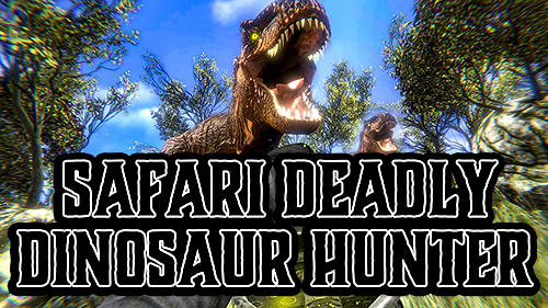 Scarica Safari deadly dinosaur hunter free game 2018 gratis per Android.