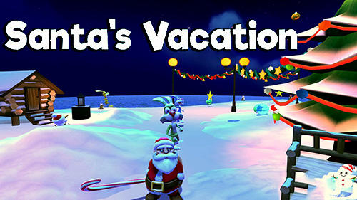 Scarica Santa's vacation gratis per Android.