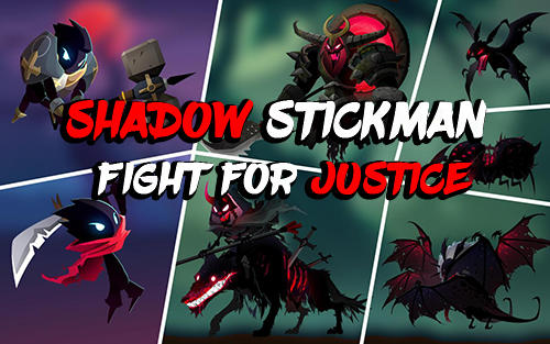 Shadow stickman: Fight for justice