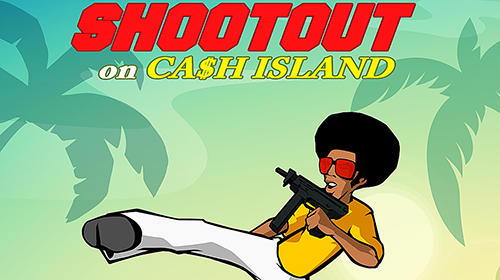 Scarica Shootout on Cash island gratis per Android.
