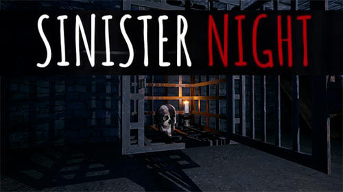 Scarica Sinister night: Horror survival game gratis per Android.