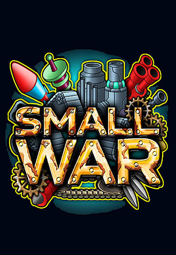 Scarica Small war gratis per Android.