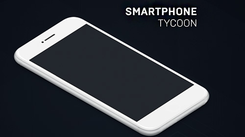 Scarica Smartphone tycoon gratis per Android.