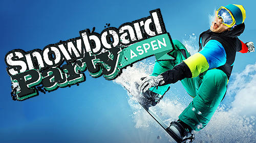 Scarica Snowboard party: Aspen gratis per Android.