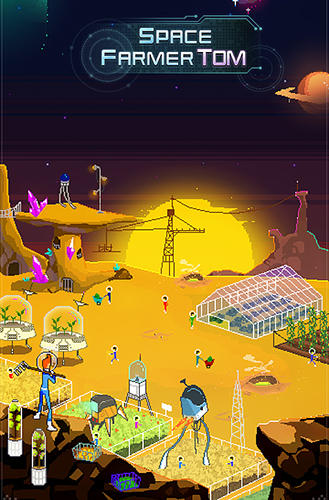 Scarica Space farmer Tom gratis per Android 4.2.