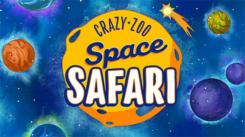 Space safari: Crazy runner