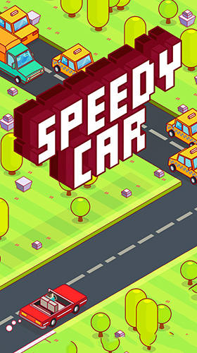 Scarica Speedy car: Endless rush gratis per Android.