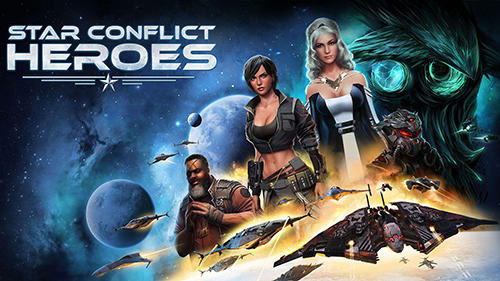 Scarica Star conflict heroes gratis per Android.