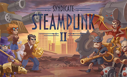 Scarica Steampunk syndicate 2: Tower defense game gratis per Android.