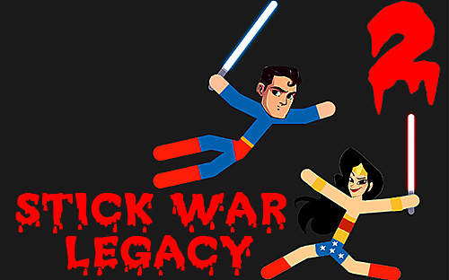 Stick war: Legacy 2
