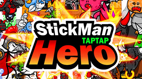 Scarica Stickman hero tap tap gratis per Android.