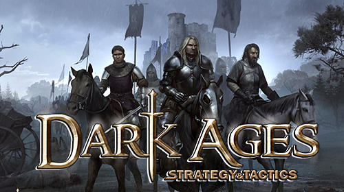 Scarica Strategy and tactics: Dark ages gratis per Android.