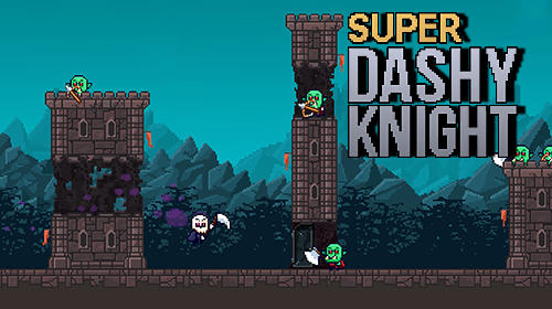 Scarica Super dashy knight gratis per Android.
