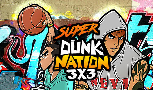 Scarica Super dunk nation 3X3 gratis per Android.