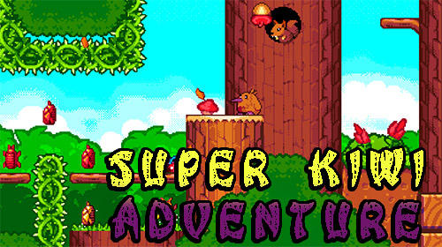 Scarica Super kiwi adventure gratis per Android 4.1.