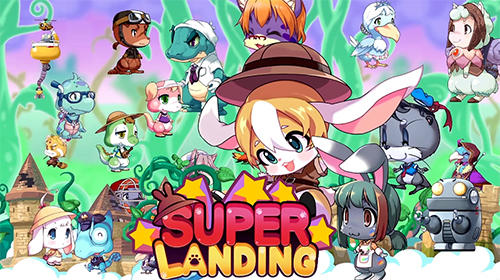 Scarica Super landing gratis per Android.