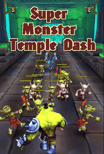 Scarica Super monster temple dash 3D gratis per Android 2.3.