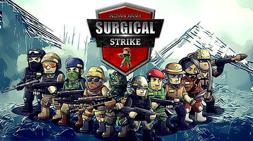 Scarica Surgical strike: Indian army gratis per Android.