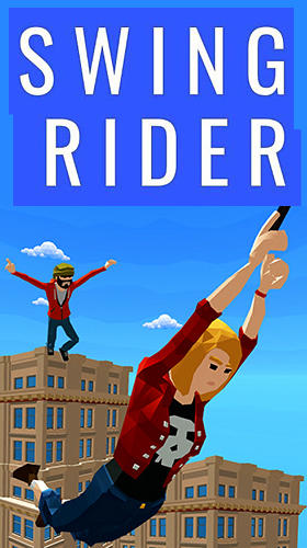 Scarica Swing rider! gratis per Android 4.4.