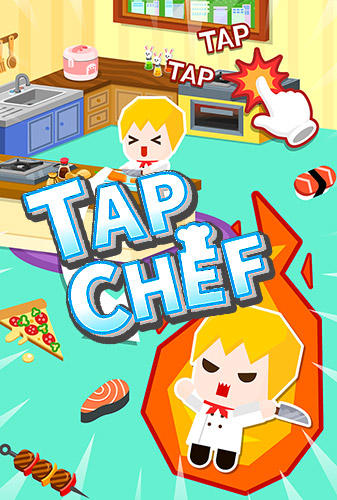Scarica Tap chef: Fabulous gourmet gratis per Android 4.1.