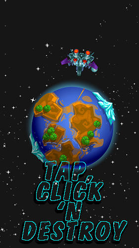 Scarica Tap, click ‘n destroy: Idle clicker game gratis per Android 4.1.