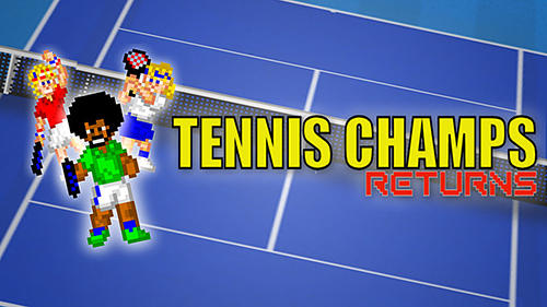 Scarica Tennis champs returns gratis per Android.