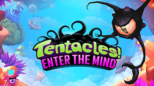Scarica Tentacles! Enter the mind gratis per Android.
