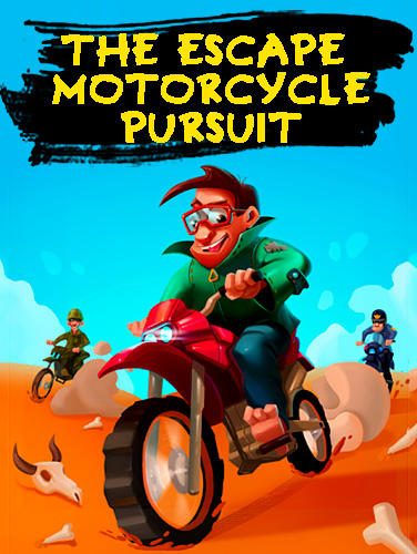 Scarica The escape: Motorcycle pursuit gratis per Android 4.1.