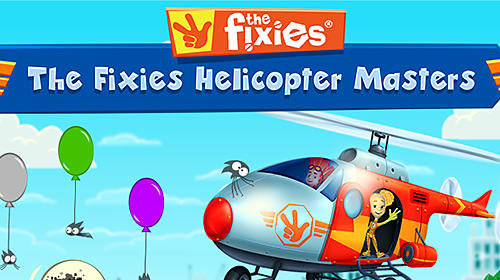 Scarica The fixies: The fixies helicopter masters. Fiksiki: Building games fix it free games for kids gratis per Android.