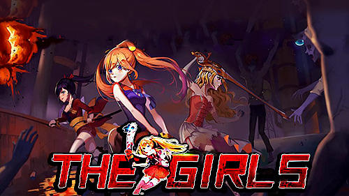Scarica The girls: Zombie killer gratis per Android 4.0.