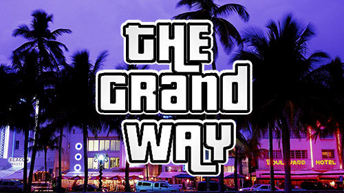 Scarica The grand way gratis per Android.