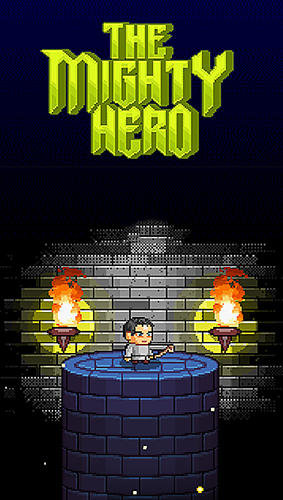 Scarica The mighty hero gratis per Android.