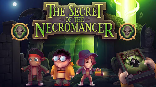 Scarica The secret of the necromancer gratis per Android.