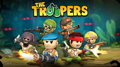 Scarica The troopers gratis per Android.