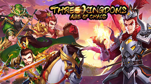 Scarica Three kingdoms: Age of chaos gratis per Android.