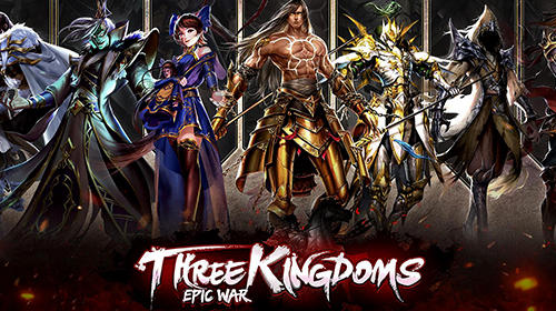 Scarica Three kingdoms: Epic war gratis per Android.
