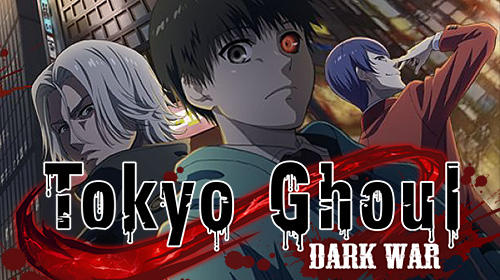 Scarica Tokyo ghoul: Dark war gratis per Android.