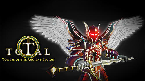Scarica Total RPG: Towers of the ancient legion gratis per Android.