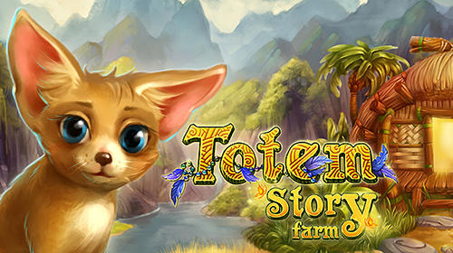 Scarica Totem story farm gratis per Android 4.2.