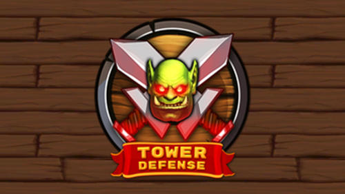 Scarica Tower defense: Defender of the kingdom TD gratis per Android.