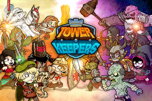 Scarica Tower keepers gratis per Android.